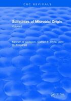 Sulfatases of Microbial Origin: Volume 2 1315897903 Book Cover