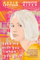 Take Me With You When You Go 0525580999 Book Cover