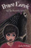 Prince Ezrick And the Morpheas Curse 0976418436 Book Cover