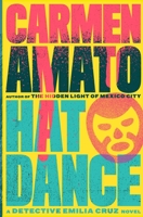 Hat Dance: A Detective Emilia Cruz Novel B0CGYY82JC Book Cover