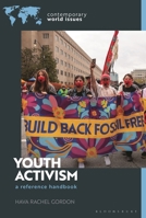 Youth Activism: A Reference Handbook (Contemporary World Issues) B0H4H55QZM Book Cover