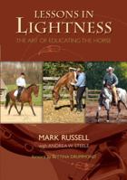 Lessons in Lightness: The Art of Educating the Horse 1948717506 Book Cover