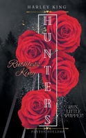 HUNTERS - Ruthless King: Run, little puppet! (German Edition) 3757854152 Book Cover