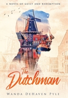 The Dutchman 0578821443 Book Cover