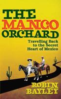 The Mango Orchard 1848092237 Book Cover