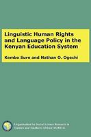 Linguistic Human Rights And Language Policy In The Kenyan Education System 9994455338 Book Cover