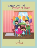 Emma and the Power of Truth B0B1B62JXP Book Cover