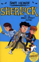 Baker Street Academy: Sherlock Holmes and the Baker Street Curse 1407164066 Book Cover