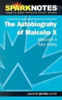 The Autobiography of Malcolm X (SparkNotes Literature Guides) 1586638335 Book Cover