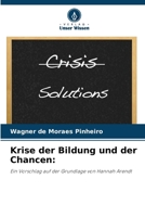 Krise der Bildung und der Chancen 6206856763 Book Cover