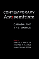 Contemporary Antisemitism: Canada and the World 1487526245 Book Cover