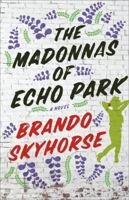 The Madonnas of Echo Park 1439170800 Book Cover