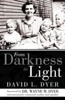 From Darkness to Light 145254882X Book Cover