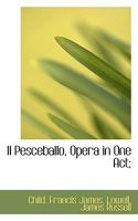 Il Pesceballo, Opera in One Act 0548888310 Book Cover