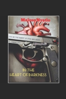 In the Heart of Darkness B08Q6HT7YS Book Cover