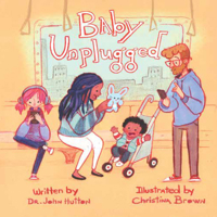 Baby Unplugged B0FFRNK22C Book Cover