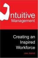 Intuitive Management 1413718205 Book Cover