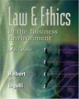 Law and Ethics in the Business Environment 0495976903 Book Cover