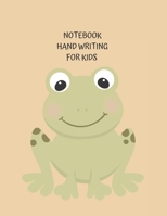 Handwriting Notebook for Kids: Frog | Notebook for kids large 8.5x11, 100 pages 1677295899 Book Cover