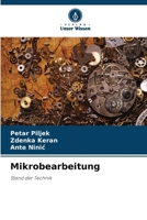 Mikrobearbeitung (German Edition) 620995412X Book Cover