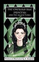 The Emerald Isle Princess And The Silver Tiara 0995161100 Book Cover