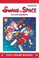 Swans in Space Volume 2 1897376944 Book Cover