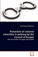 Protection of national minorities in policing by the Council of Europe 3639327756 Book Cover