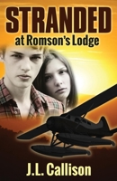 Stranded at Romson's Lodge 1630477362 Book Cover