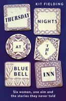 Thursday Nights at the Bluebell Inn 1529378575 Book Cover