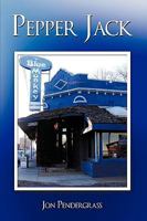 Pepper Jack 1452004048 Book Cover