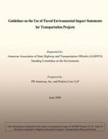 Guidelines on the Use of Tiered Environmental Impact Statements for Transportation Projects: June 2009 1493586904 Book Cover