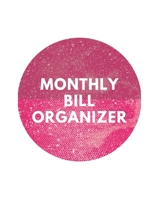 Monthly Bill Organizer: family organizer expense tracker notebook bill Colorado tracker bill book monthly 2019-2020 1700550748 Book Cover