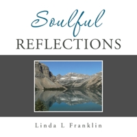 Soulful Reflections 1665563664 Book Cover