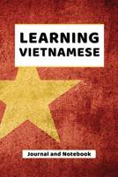 Learning Vietnamese Journal and Notebook: A modern resource note book for beginners and students that learn to speak and write Vietnamese 1091109508 Book Cover