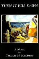 Then It Was Dawn 0533157072 Book Cover