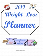 Weight Loss Planner 2019 0359323391 Book Cover