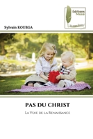 Pas Du Christ (French Edition) 6204974904 Book Cover