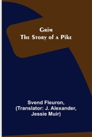 Grim: The Story of a Pike 9356372454 Book Cover