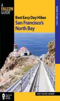 Best Easy Day Hikes San Francisco's North Bay 0762760923 Book Cover