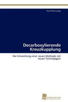 Decarboxylierende Kreuzkupplung 3838127587 Book Cover