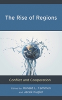 The Rise of Regions: Conflict and Cooperation 1538171155 Book Cover