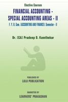 Discipline Specific Elective (DSE) Courses 'Financial Accounting - Special Accounting Areas II' F.Y.B.Com. (Accounting and Finance): Semester - II 0359169252 Book Cover
