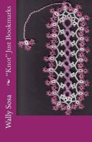 "knot" Just Bookmarks 1546802088 Book Cover