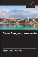 Glony Gangesu: znaczenie (Polish Edition) 6208888077 Book Cover