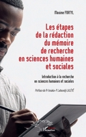 Les étapes de la rédaction du mémoire de recherche en sciences humaines et sociales: Introduction à la recherche en sciences humaines et sociales (French Edition) 2336608073 Book Cover