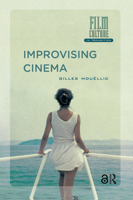 Improvising Cinema 9089645519 Book Cover