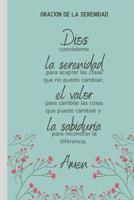 Oraci�n De La Serenidad: Cuaderno De Notas en Blanco Regalo Programa Recuperacion Codependientes Alcoholicos Adictos Anonimos 12 Pasos 1071071327 Book Cover