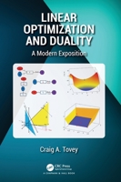 Linear Optimization and Duality: A Modern Exposition 0367618206 Book Cover