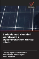 Badania nad cienkimi warstwami z wykorzystaniem tlenku miedzi (Polish Edition) 6209891233 Book Cover