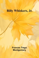 Billy Whiskers, Jr. 9367247435 Book Cover